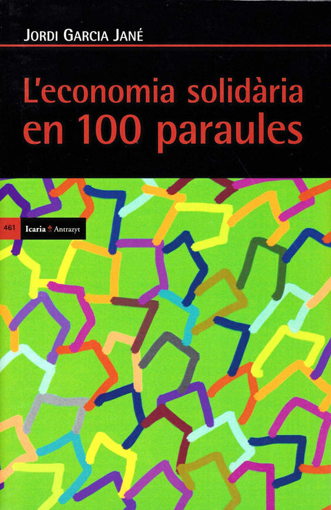  L?economia solidària en cent paraules 