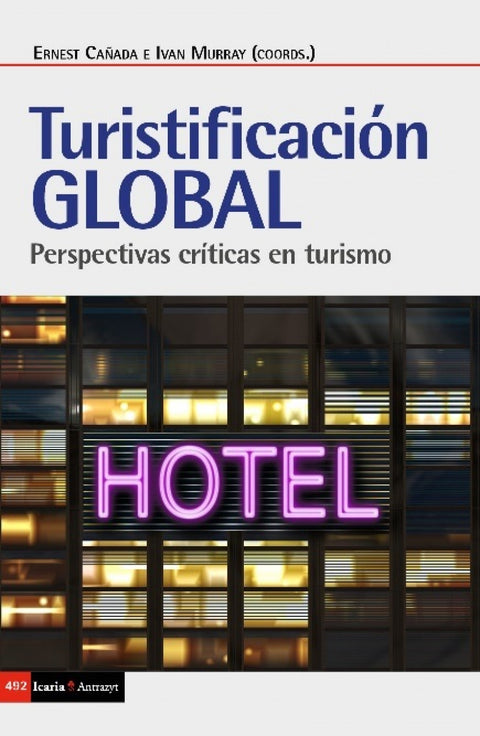  TURISTIFICACIÓN GLOBAL 