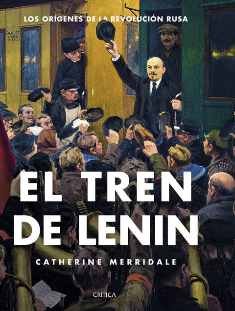  EL TREN DE LENIN 