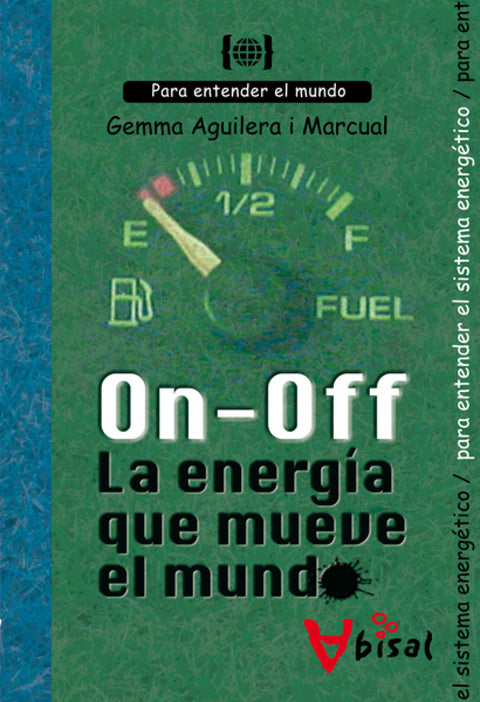  On-off. La energia que mueve el mundo 