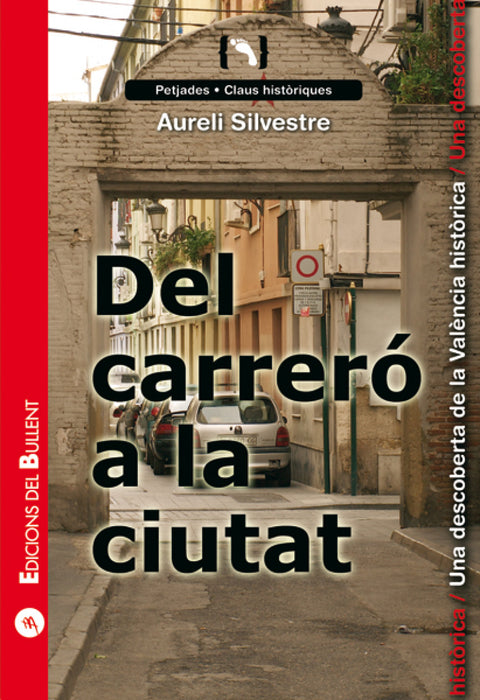  Del carreró a la ciutat 