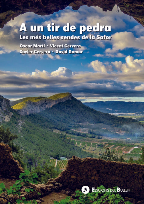  A un tir de pedra. Les més belles sendes de la Safor 