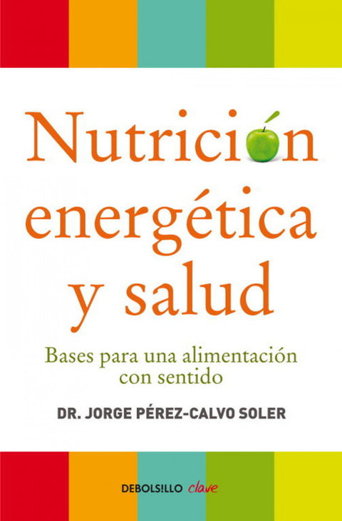  Nutrición energética y salud 