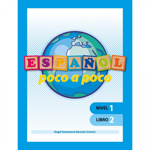 Español poco a poco Nivel 1 Libro 2