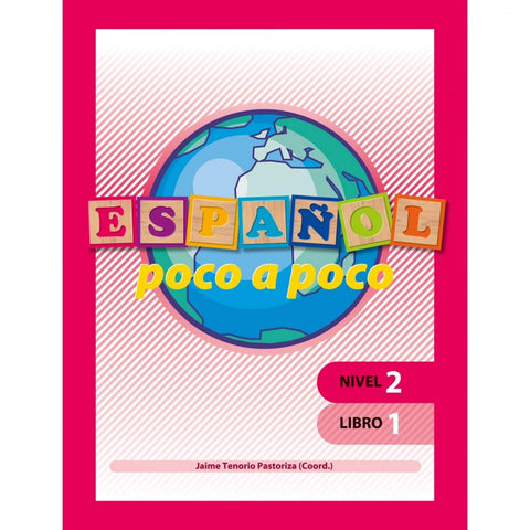  Español poco a poco Nivel 2 Libro 1 