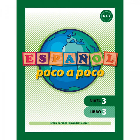  Español poco a poco Nivel 3 Libro 3 