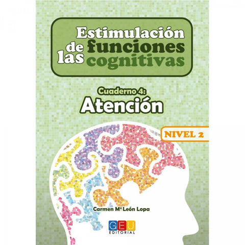 Estimulación de las funciones cognitivas Nivel 2 Atención 