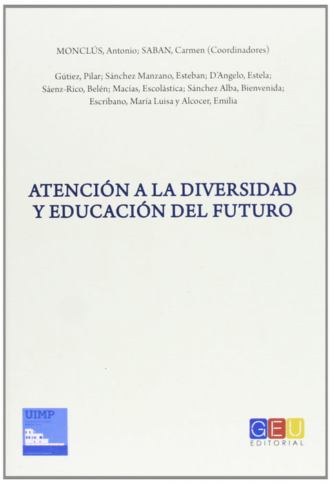  Atención a la diversidad y educación de futuro 