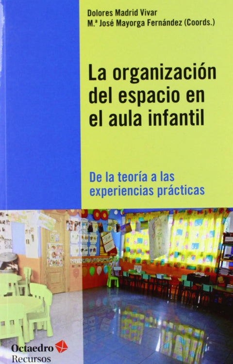  135.ORGANIZACION ESPACIO EN AULA INFANTIL (RECURSOS) 