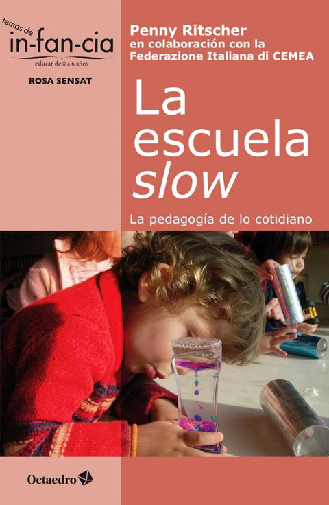  ESCUELA SLOW, LA 