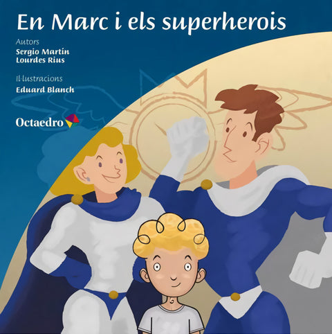  En Marc i els superherois 