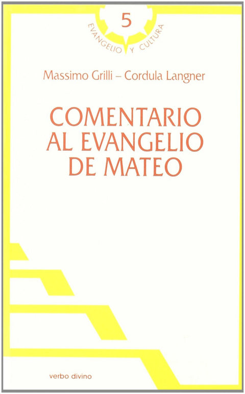  Comentario al evangelio Mateo.(Evangelio y Cultura) 