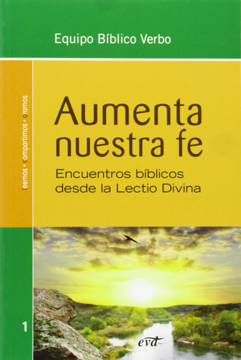  Aumenta nuestra fe 
