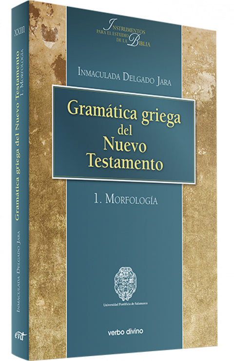  Gramática griega Nuevo Testamento 1.Morfología 
