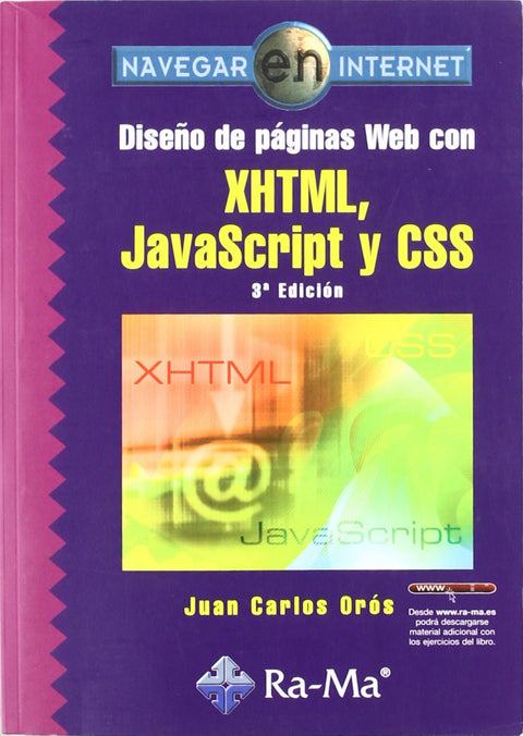  Diseño de páginas Web con XHTML, JavaScript y CSS. 3ª edición 