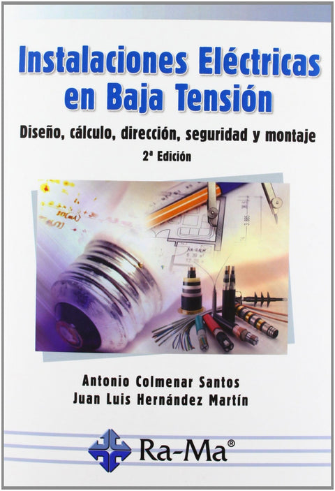  Instalaciones electricas baja tension:diseño,calculo... 