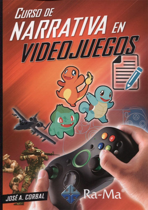 CURSO DE NARRATIVA EN VIDEO JUEGOS 