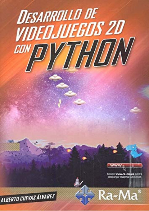  DESARROLLO DE VIDEOJUEGOS 2D CON PYTHON 