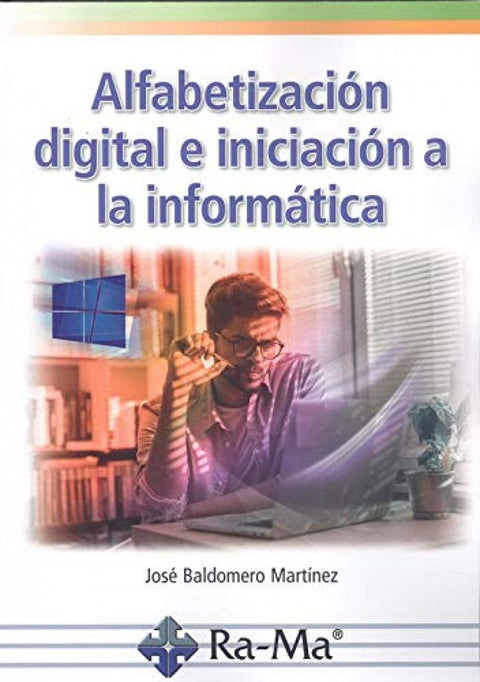  ALFABETIZACION DIGITAL E INICIACION A LA INFORMATICA 