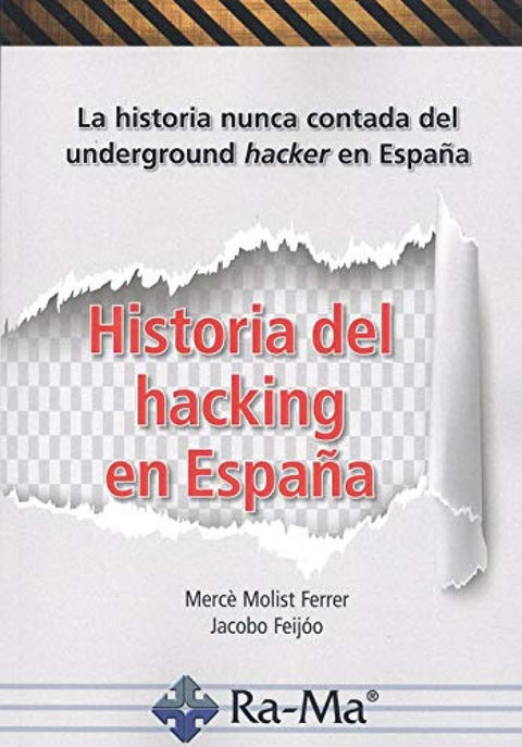  Historia del hacking en España 