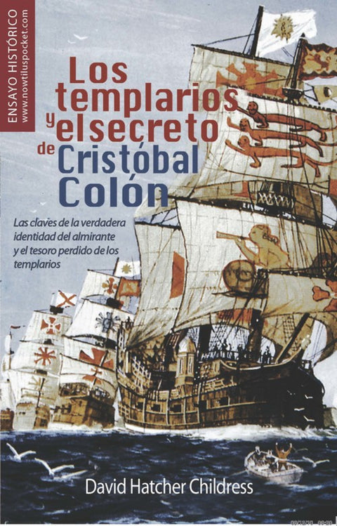  Los templarios y el secreto de Cristóbal Colón 