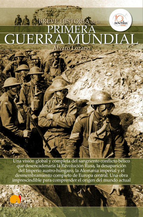  Breve historia de la Primera Guerra Mundial 