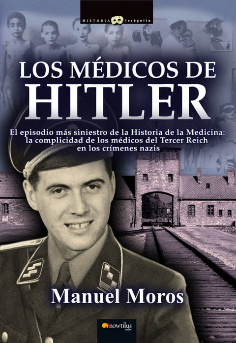  Los Médicos de Hitler 