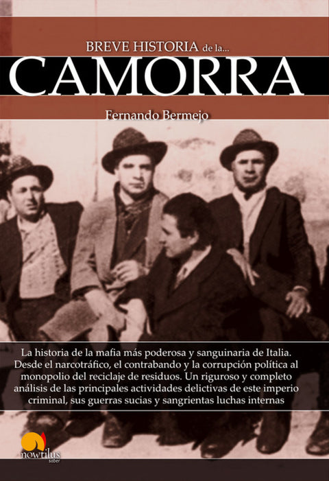  breve historia de la Camorra 