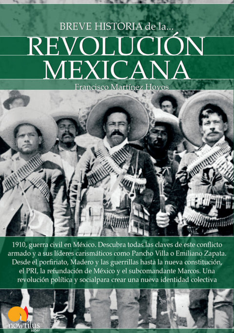  Breve historia de la Revolución mexicana 