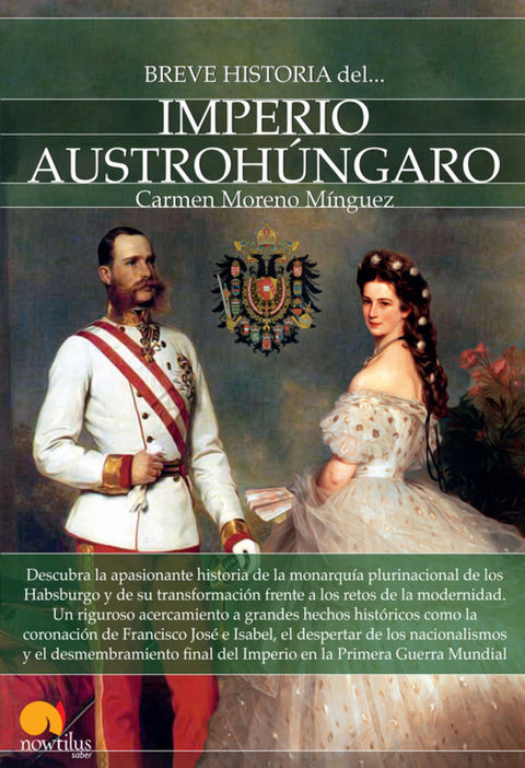 Breve historia del Imperio Austrohúngaro 