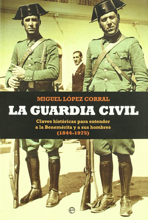  La Guardia Civil 