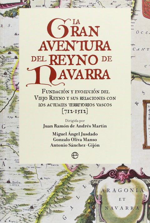  La gran aventura del Reyno de Navarra 