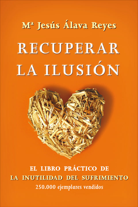  Recuperar la ilusión 