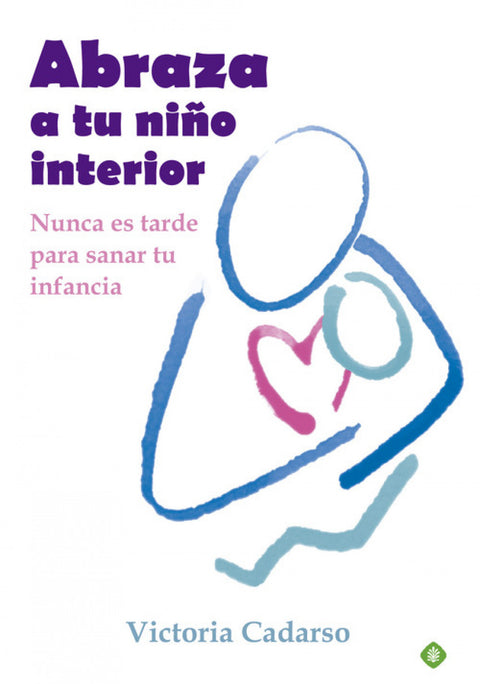  Abraza a tu niño interior 