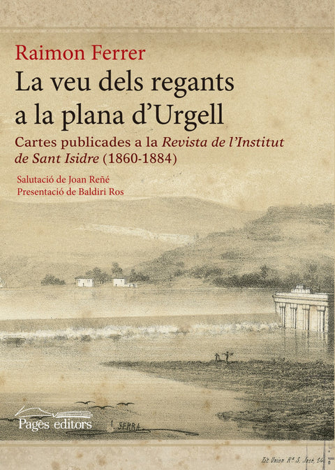  La veu dels regants a la plana d'Urgell 