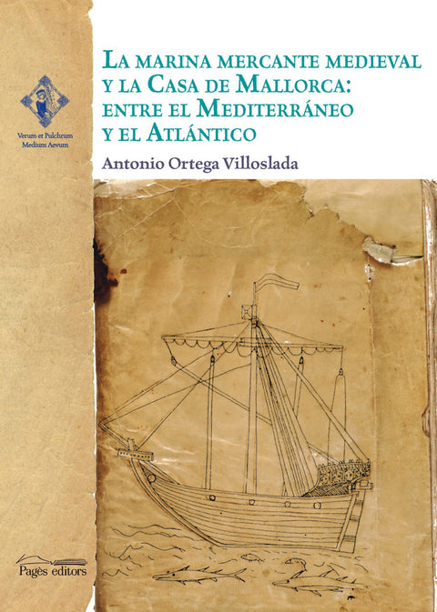  La marina mercante medieval y la casa de Mallorca 