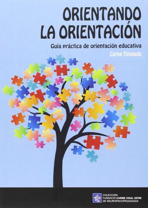  ORIENTANDO LA ORIENTACIÓN 