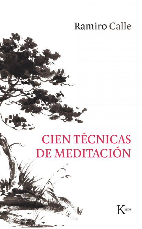  CIEN TÉCNICAS DE MEDITACIÓN 