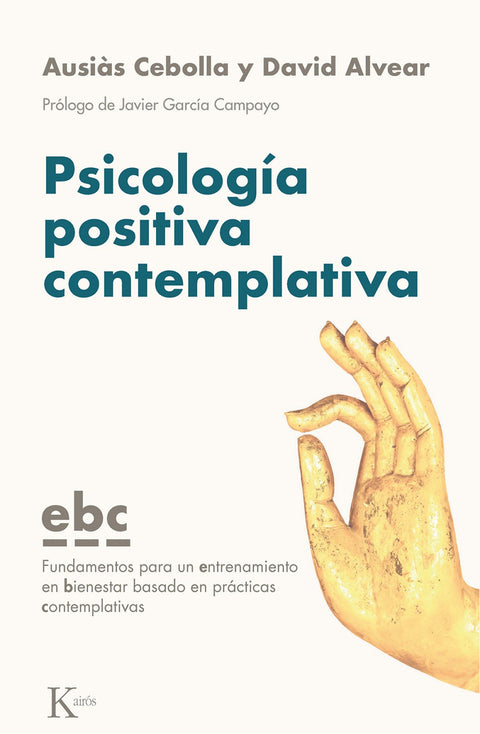  PSICOLOGÍA POSITIVA CONTEMPLATIVA 