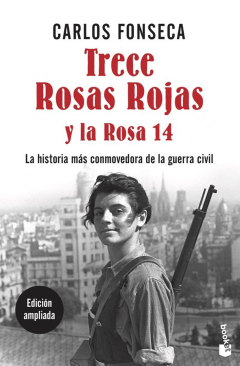  TRECE ROSAS ROJAS Y LA ROSA CATORCE 