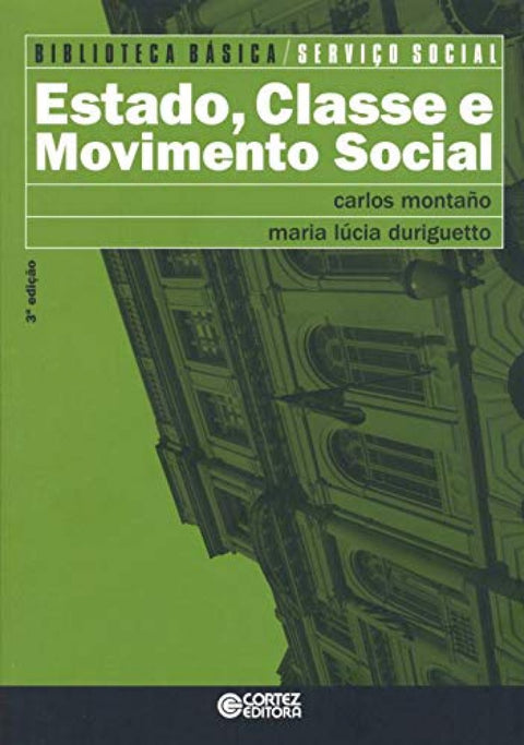  Estado, Classe e Movimento Social 