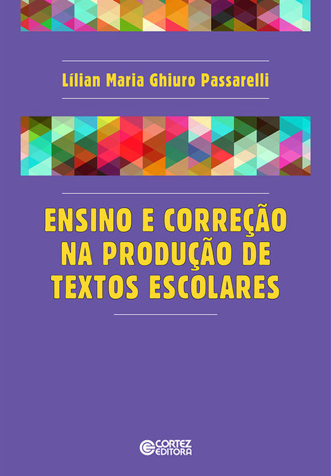  Ensino e correção na produção de textos escolares 