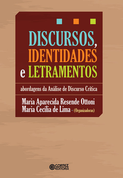  Discursos, identidades e letramentos 