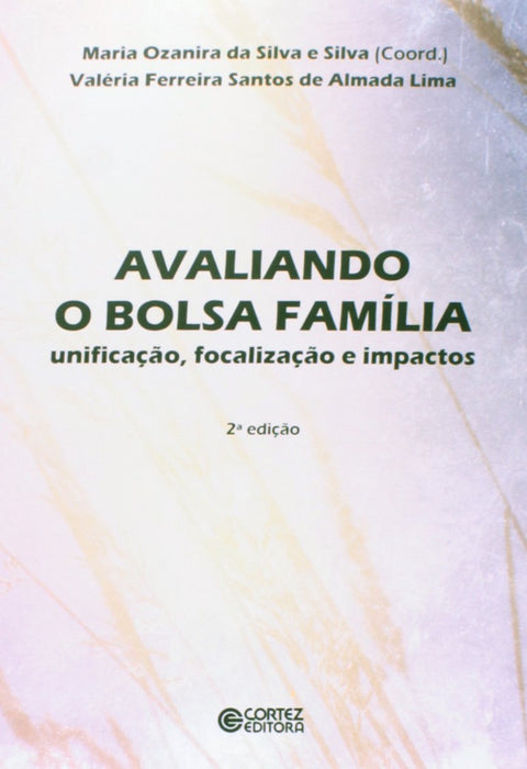 Avaliando o Bolsa Fam¡lia 