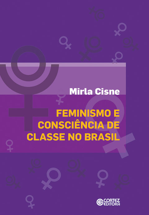  Feminismo e consciência de classe no Brasil 