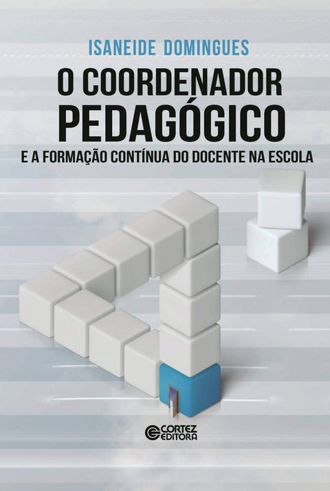  Coordenador pedagógico e a form. cont¡nua docente na escol 