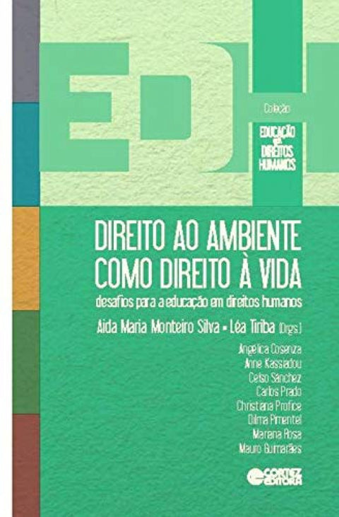  Direito ao ambiente como direito à vida 