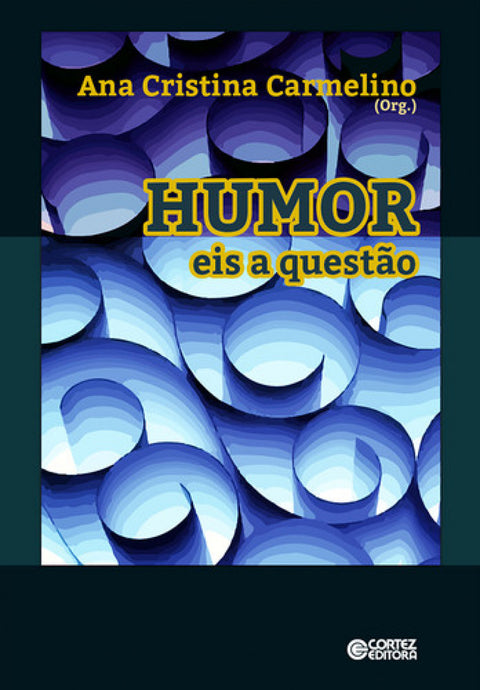  Humor: eis a questão 