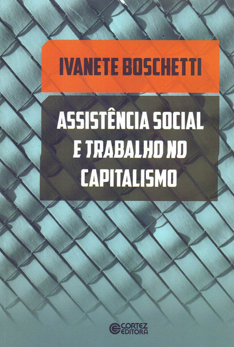  Assistência social e trabalho no capitalismo 