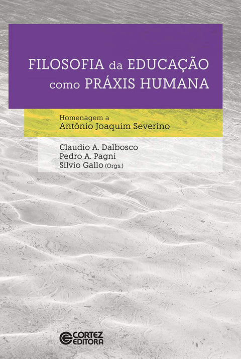  Filosofia da Educação como práxis humana 